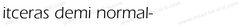itceras demi normal字体转换